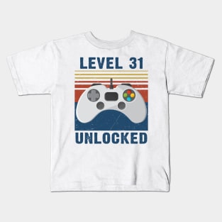 Level 31 unlocked funny gamer 31st  birthday Kids T-Shirt